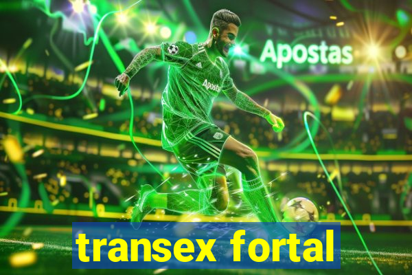 transex fortal